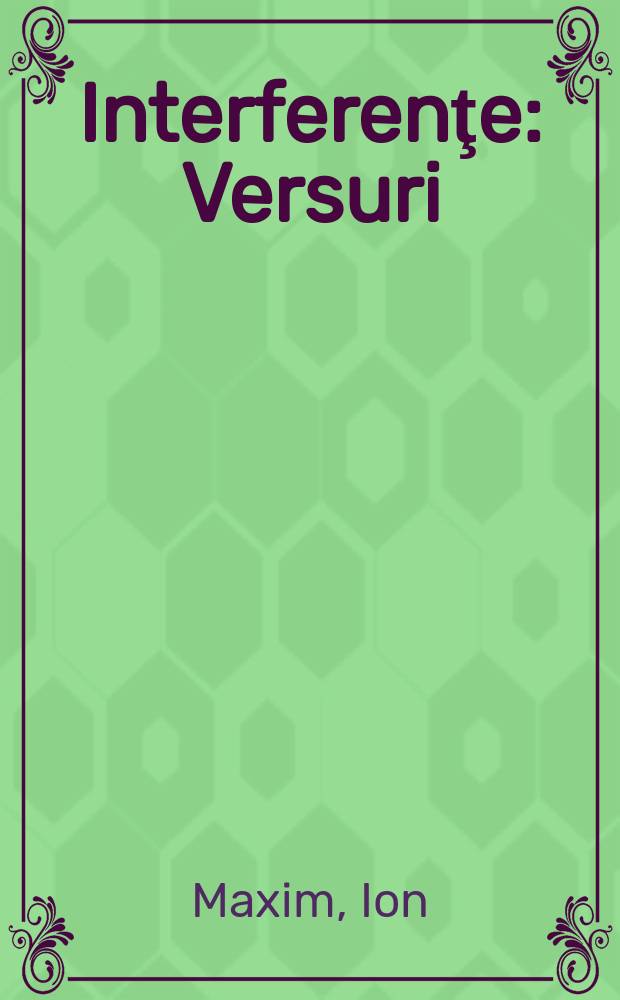 Interferenţe : Versuri