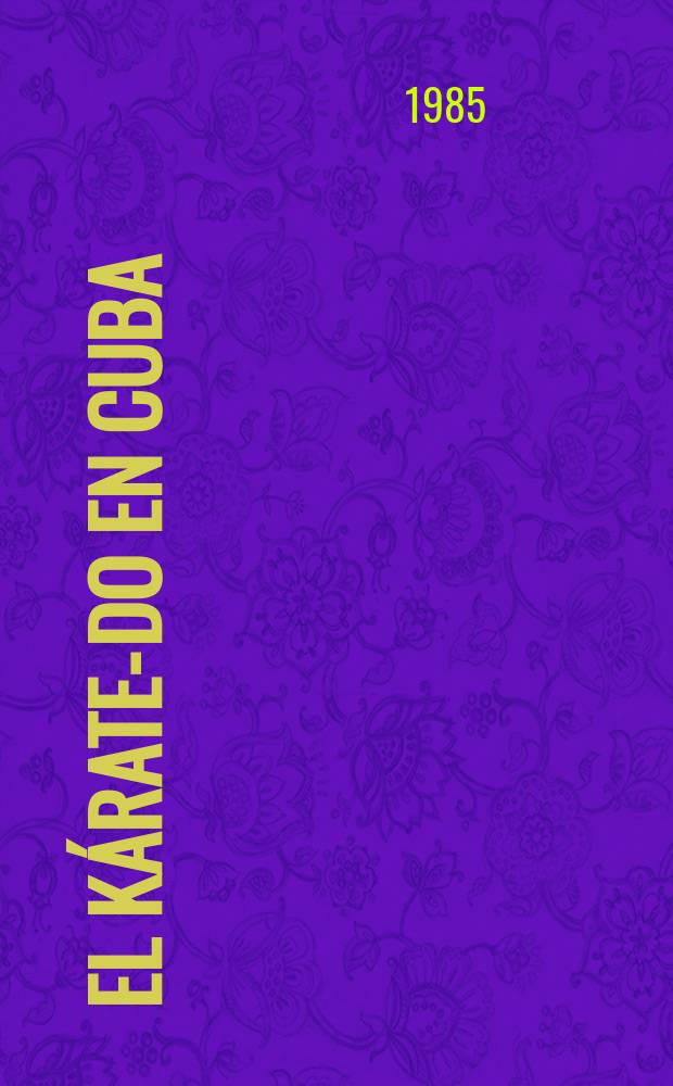 El kárate-do en Cuba