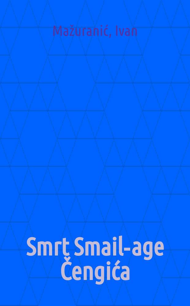 Smrt Smail-age Čengića