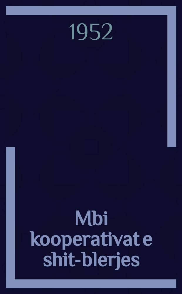 Mbi kooperativat e shit-blerjes