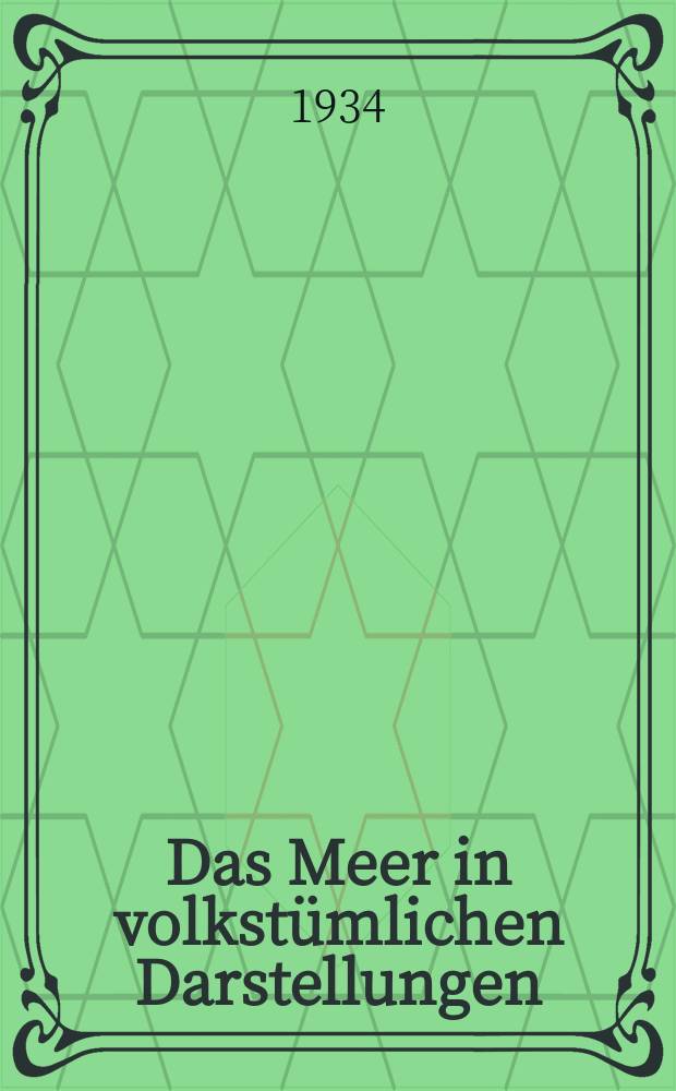 Das Meer in volkstümlichen Darstellungen