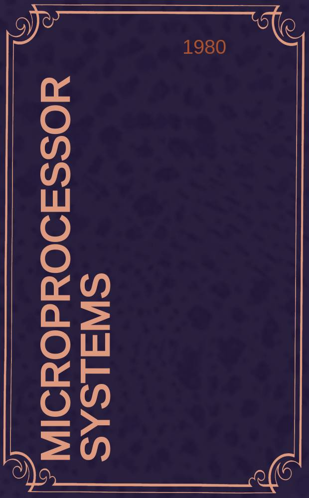 Microprocessor systems : Software, firmware a. hardware