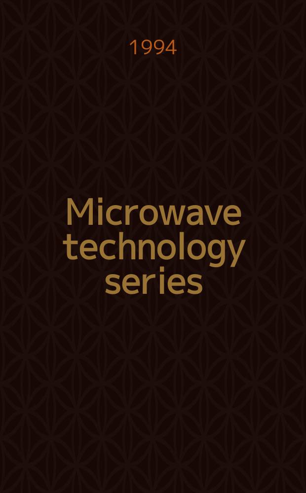 Microwave technology series