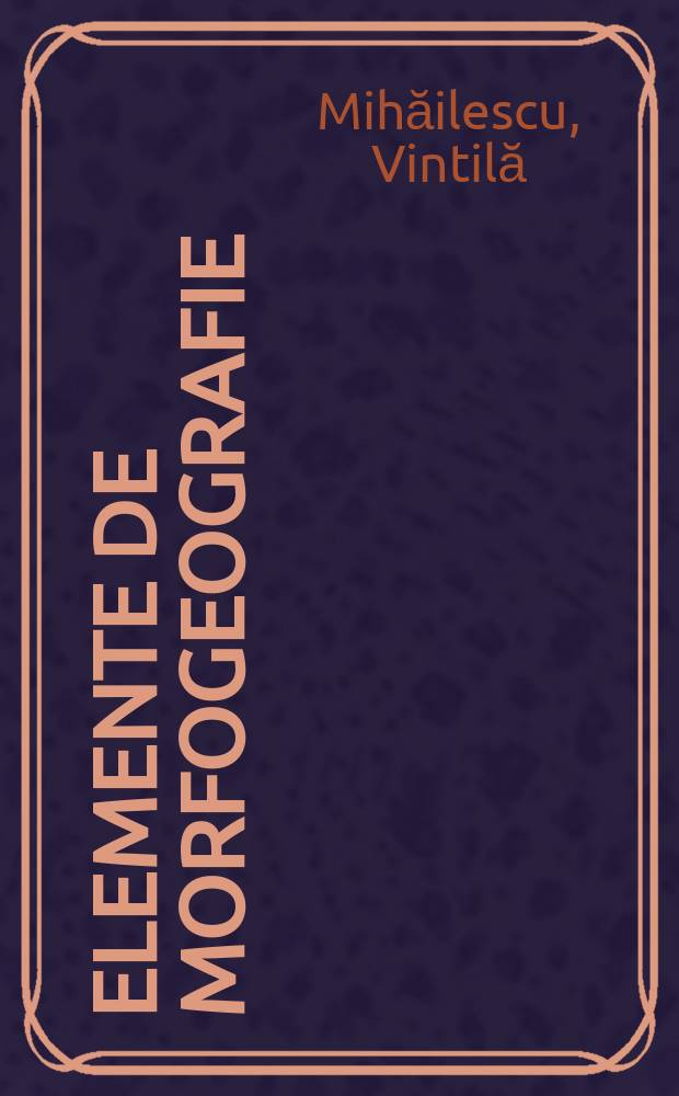 Elemente de morfogeografie (geografia reliefului) teoretică regională : Relieful complex