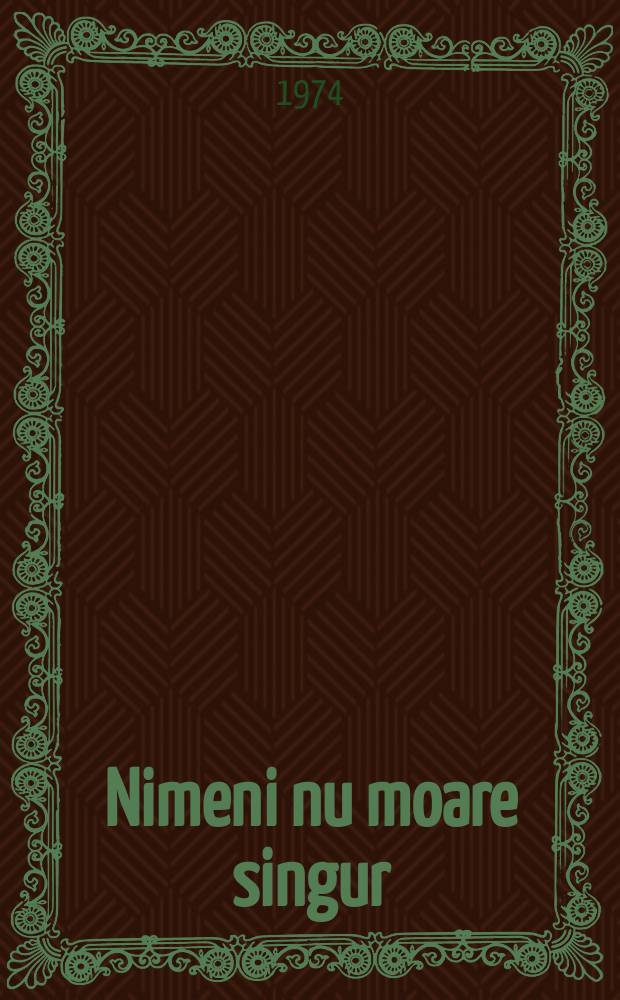 Nimeni nu moare singur : Nuvele