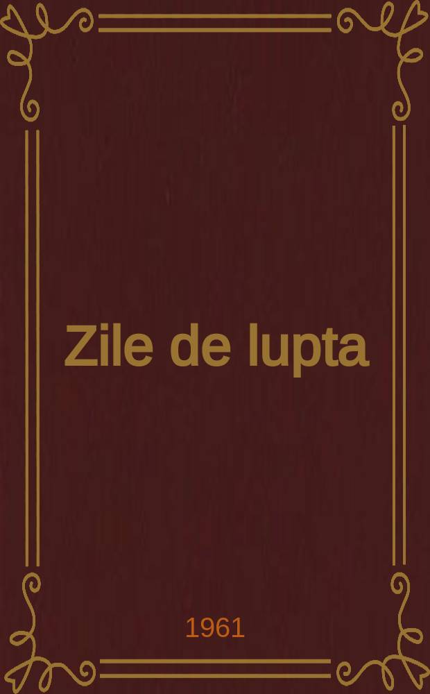 Zile de lupta