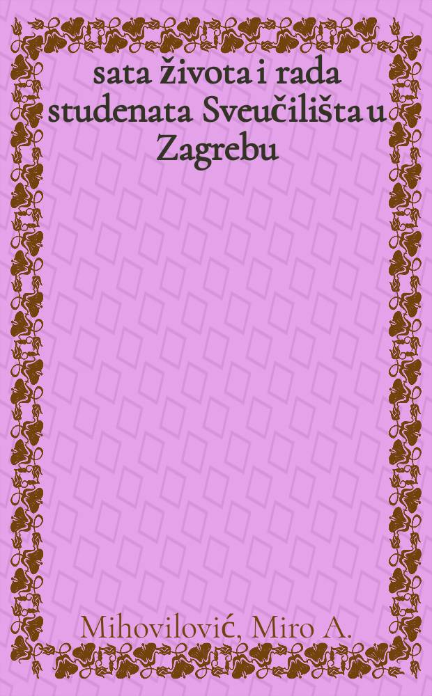 24 sata života i rada studenata Sveučilišta u Zagrebu