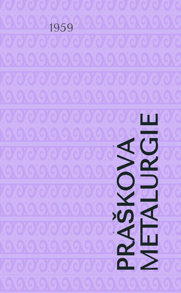 Prášková metalurgie