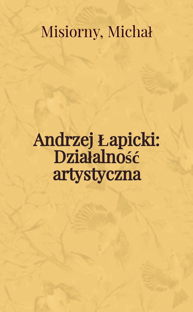 Andrzej Łapicki : Działalność artystyczna