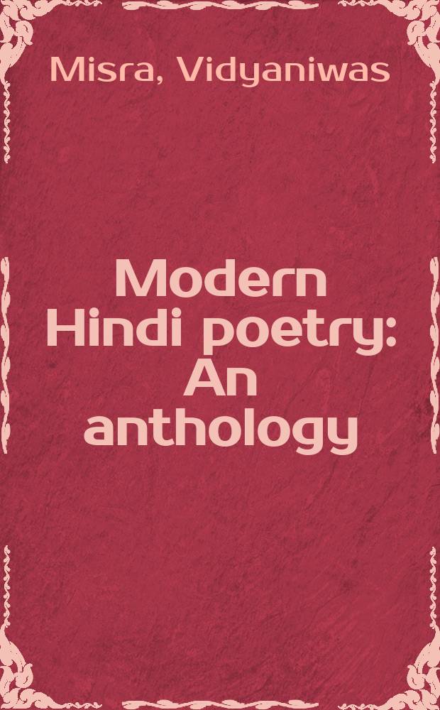 Modern Hindi poetry : An anthology