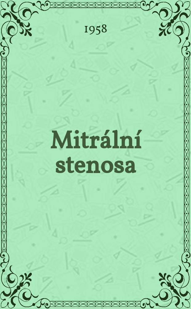Mitrální stenosa