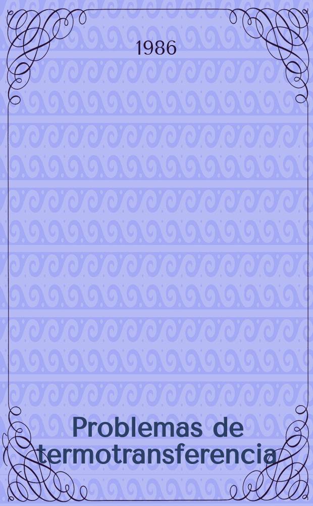Problemas de termotransferencia