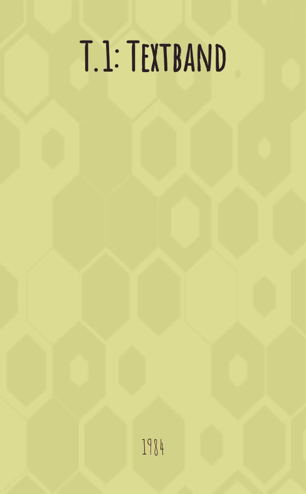 T. 1 : Textband