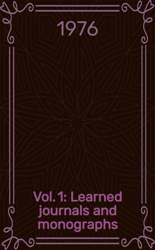 Vol. 1 : Learned journals and monographs