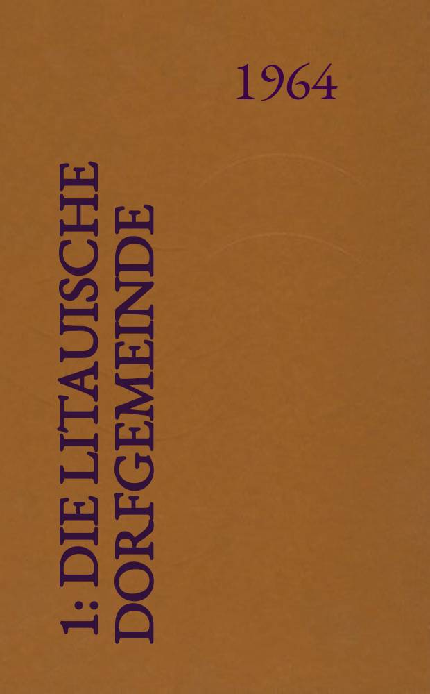 [1] : Die litauische Dorfgemeinde