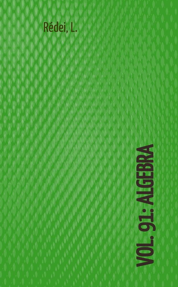Vol. 91 : Algebra