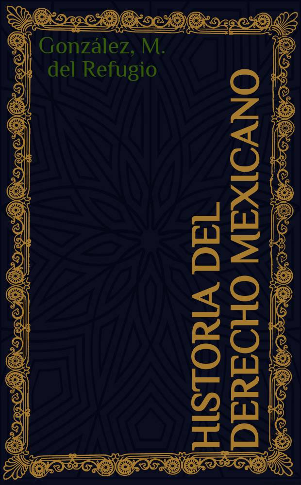 1 : Historia del derecho mexicano