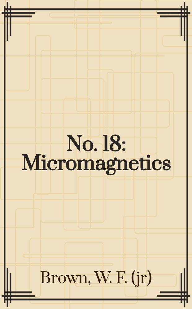 No. 18 : Micromagnetics