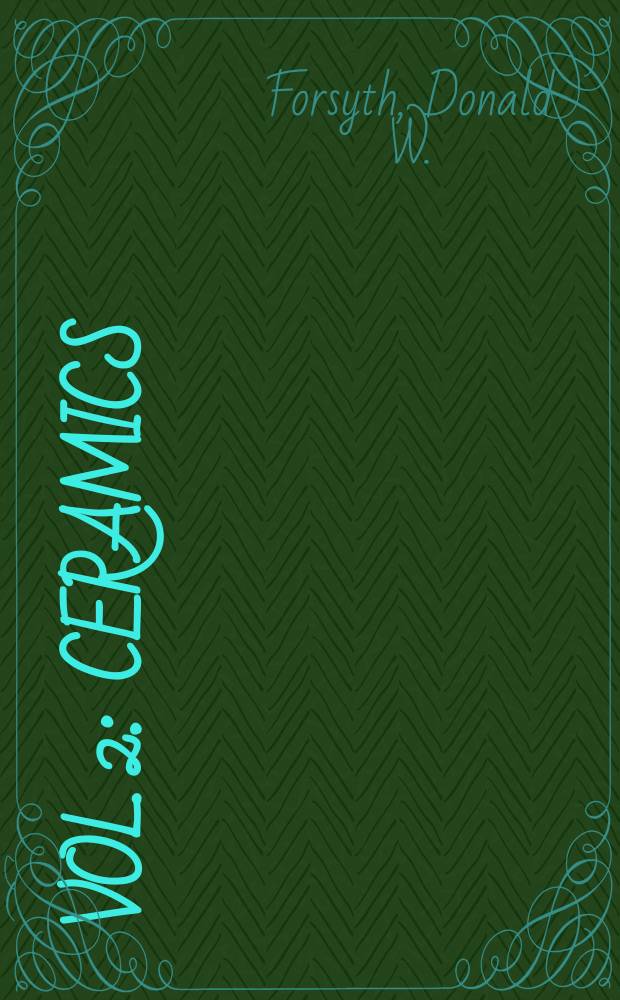 Vol. 2 : Ceramics