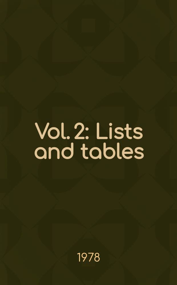 Vol. 2 : Lists and tables