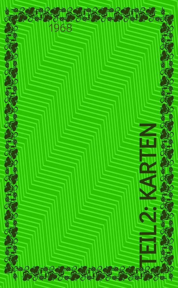 Teil 2 : Karten