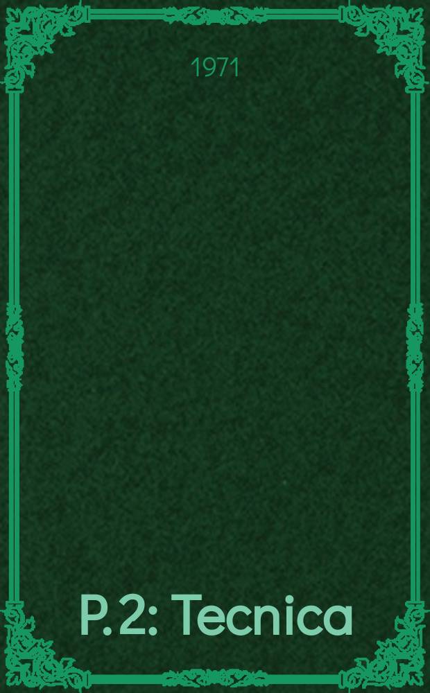 P. 2 : [Tecnica]