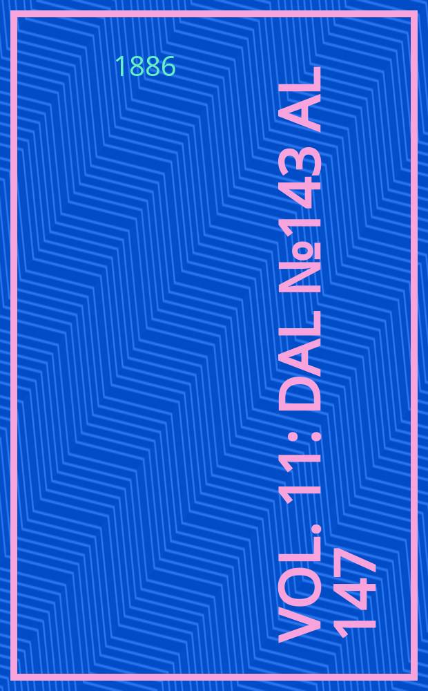 Vol. 11 : Dal № 143 al 147