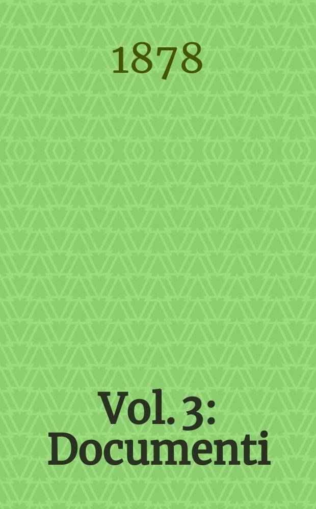 [Vol. 3] : Documenti