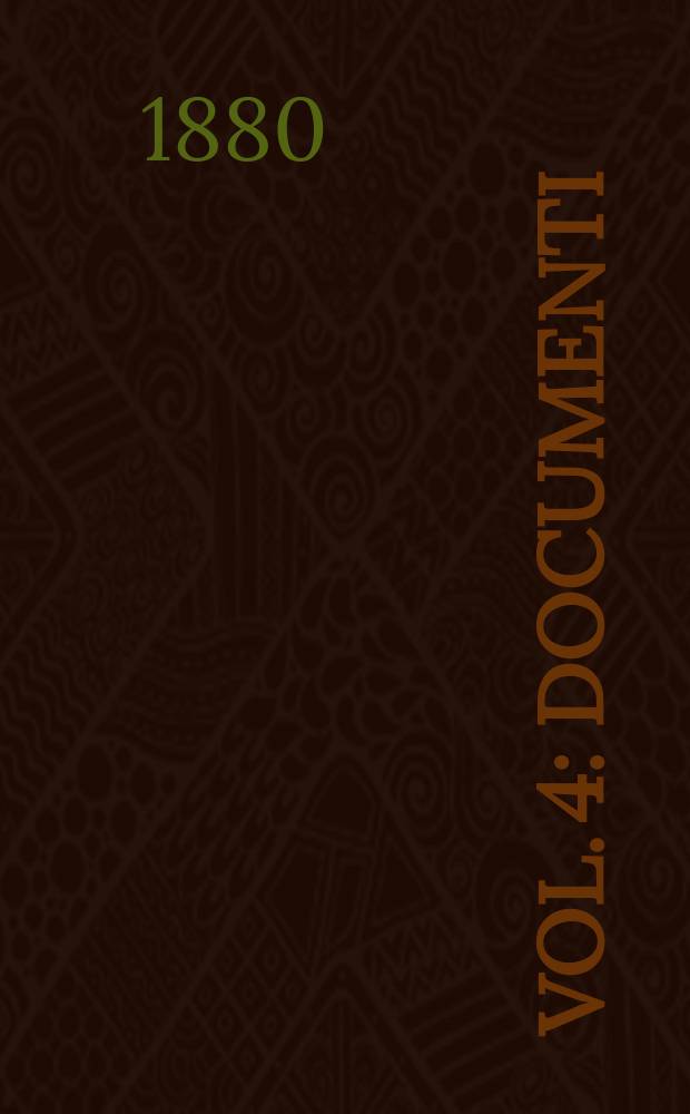 [Vol. 4] : Documenti