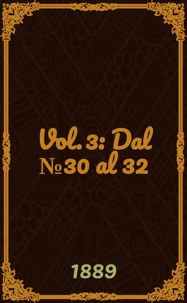Vol. 3 : Dal № 30 al 32