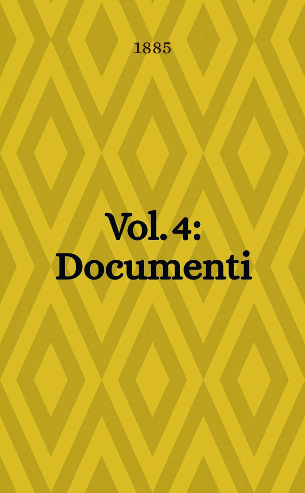 [Vol. 4] : Documenti