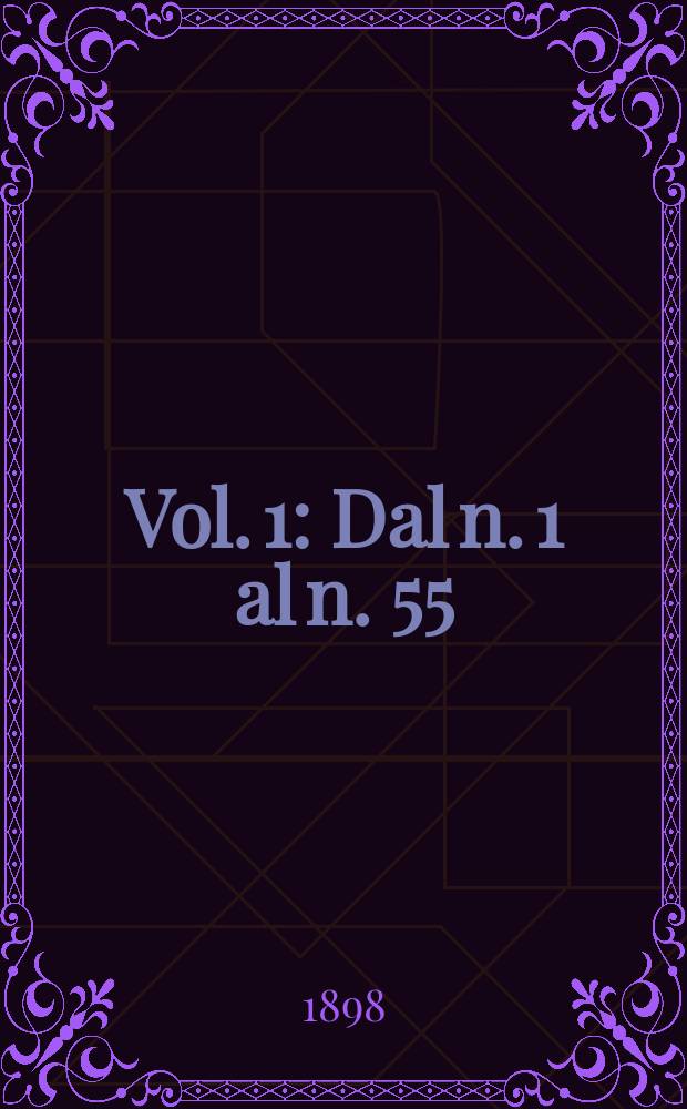 Vol. 1 : Dal n. 1 al n. 55