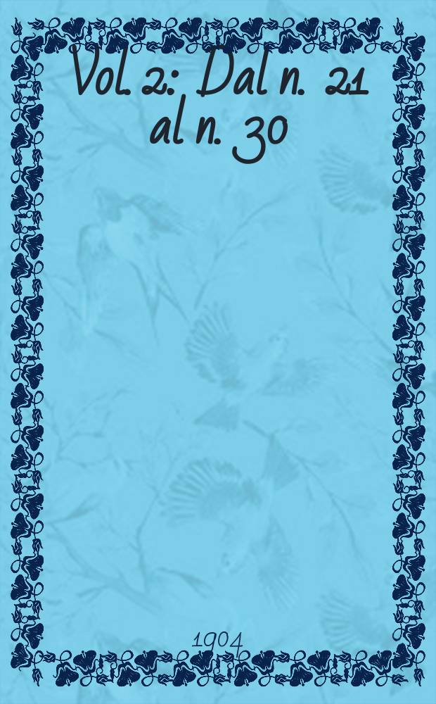 Vol. 2 : Dal n. 21 al n. 30