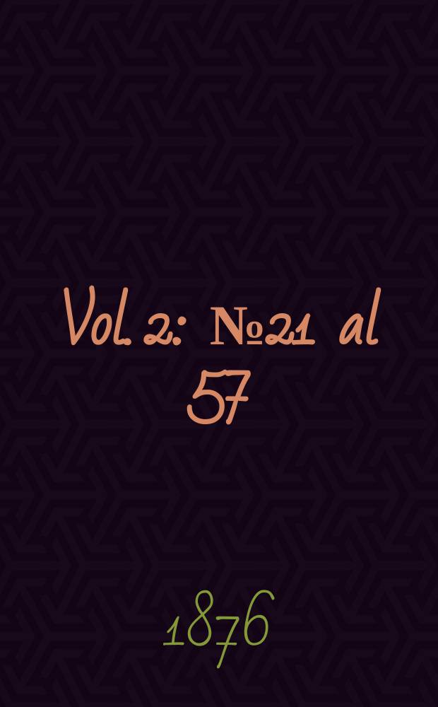 Vol. 2 : № 21 al 57