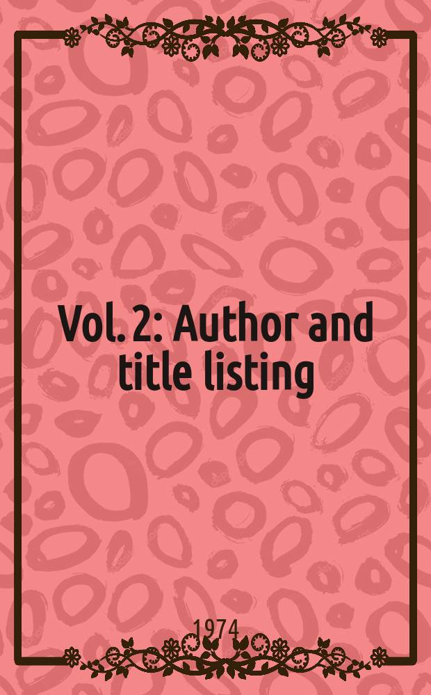 Vol. 2 : Author and title listing