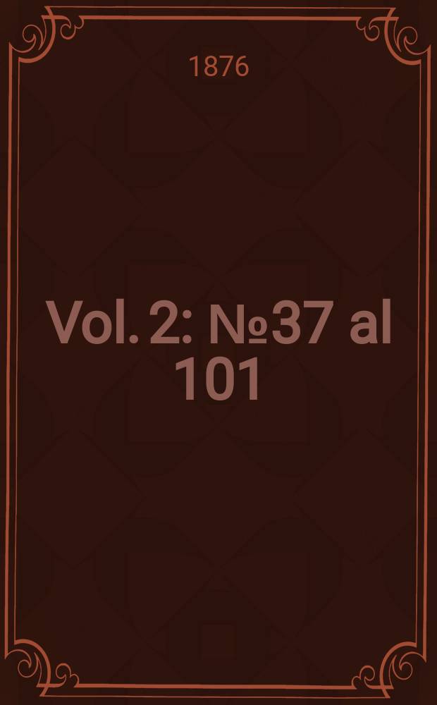 Vol. 2 : № 37 al 101