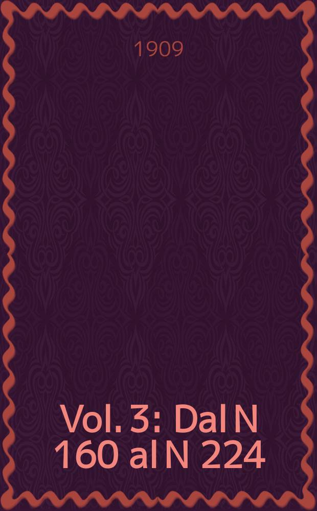 Vol. 3 : Dal N 160 al N 224