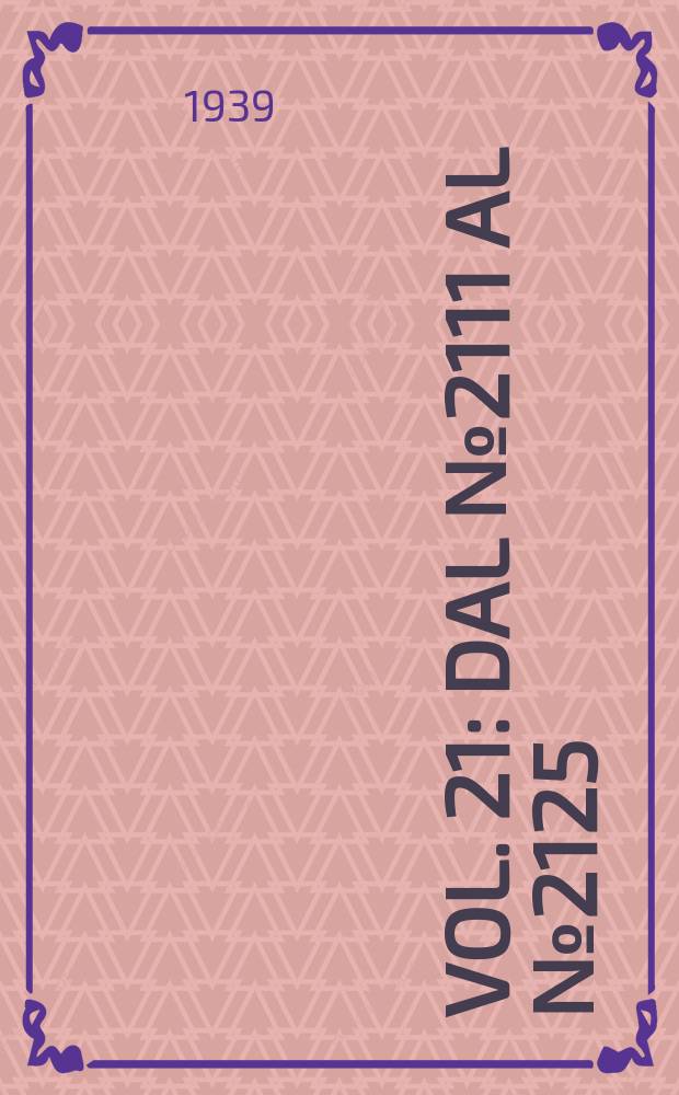 Vol. 21 : Dal № 2111 al № 2125