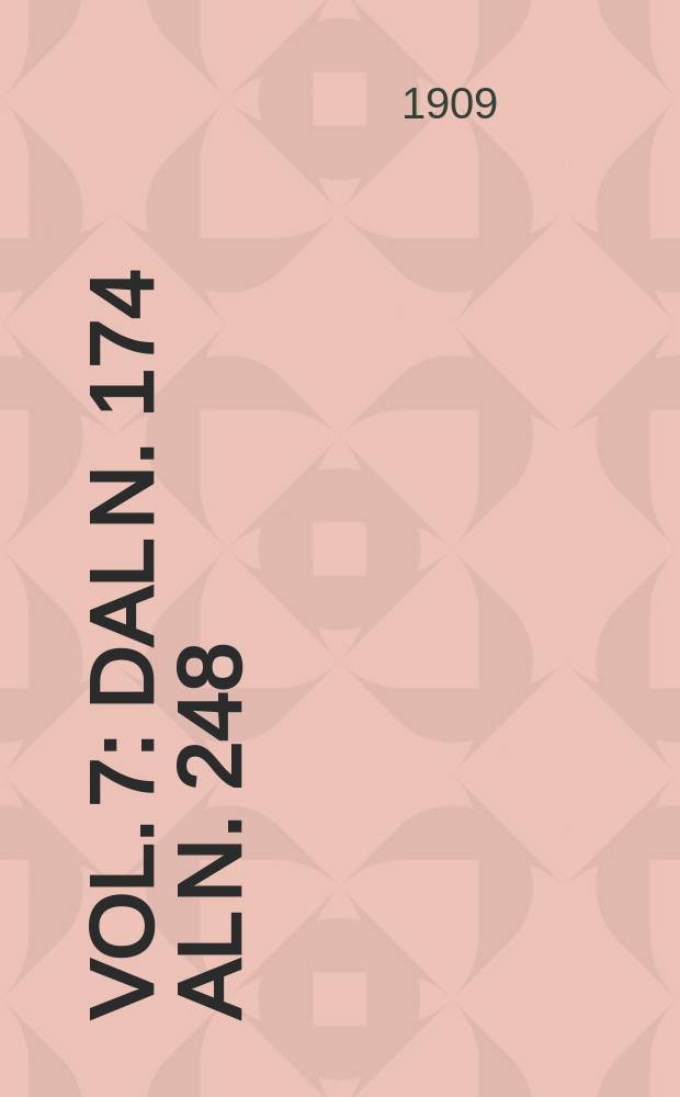 Vol. 7 : Dal n. 174 al n. 248