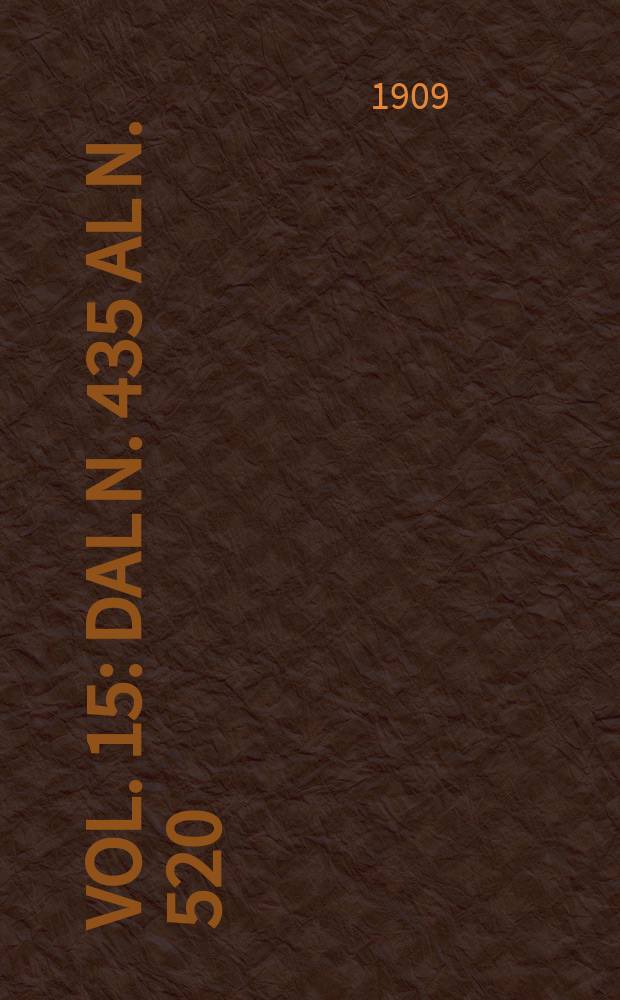 Vol. 15 : Dal n. 435 al n. 520