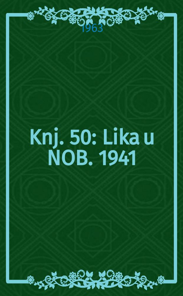 Knj. 50 : Lika u NOB. 1941