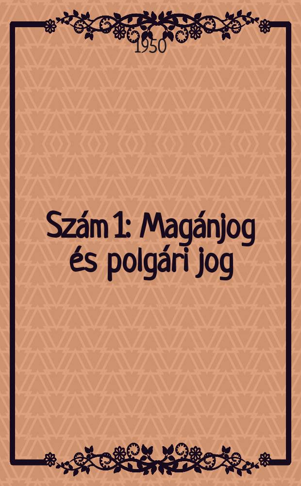 Szám 1 : Magánjog és polgári jog