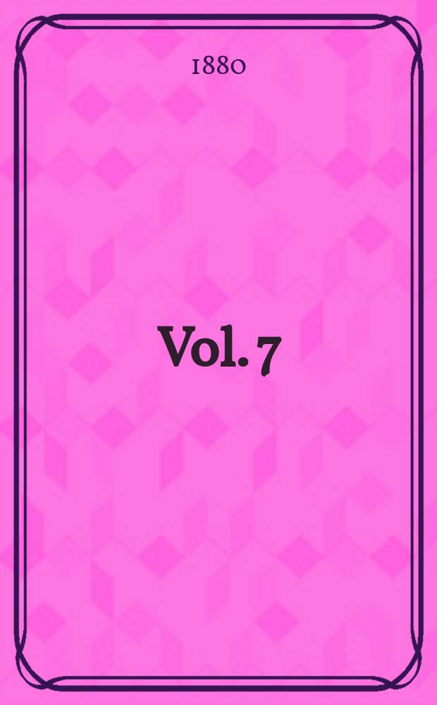 Vol. 7