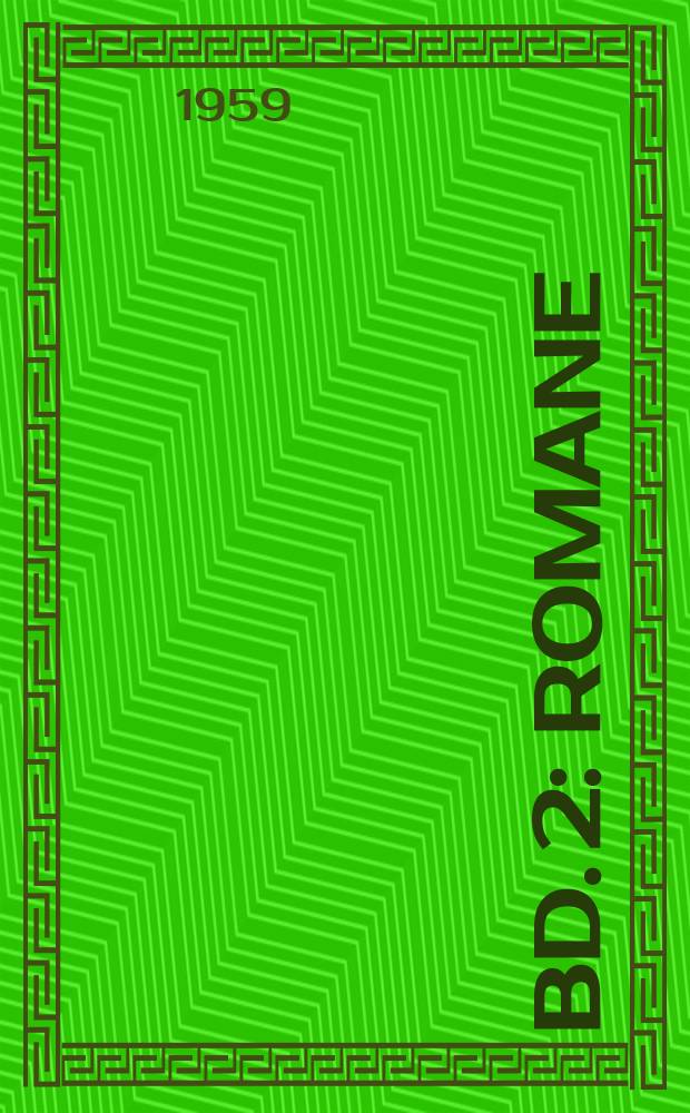 Bd. 2 : Romane