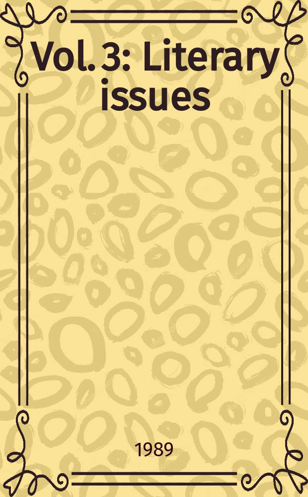 Vol. 3 : Literary issues