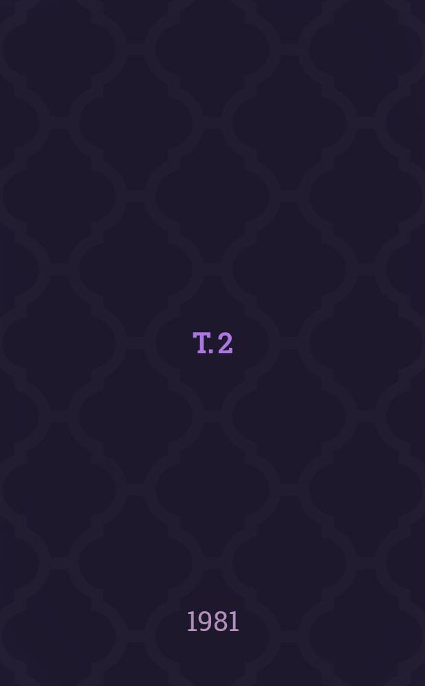 T. 2