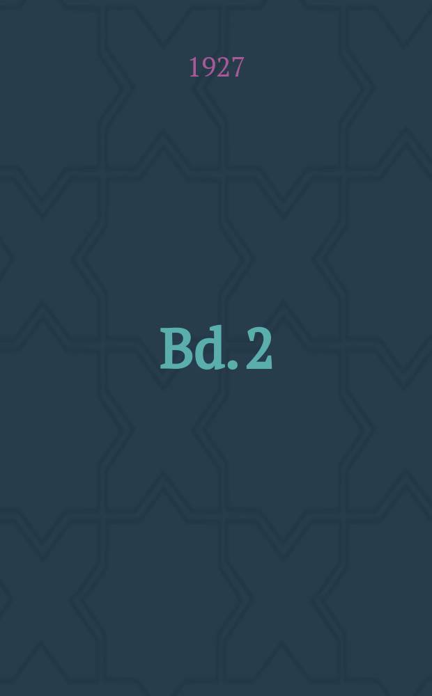 Bd. 2
