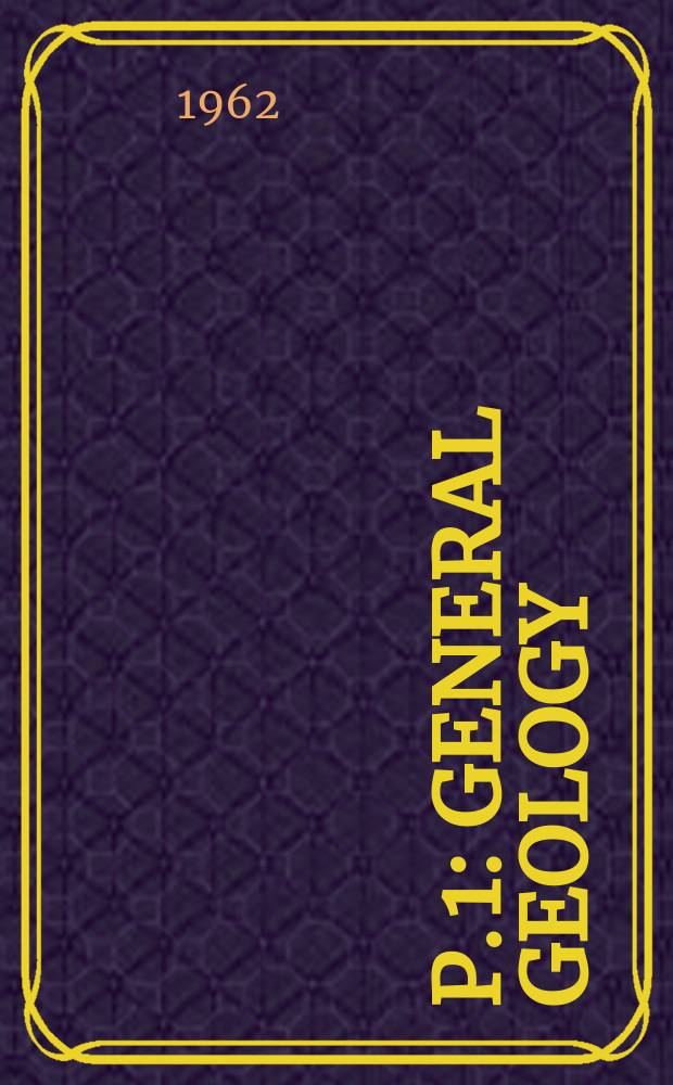 P. 1 : General geology