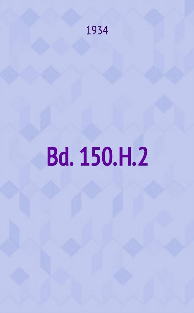 Bd. 150. H. 2