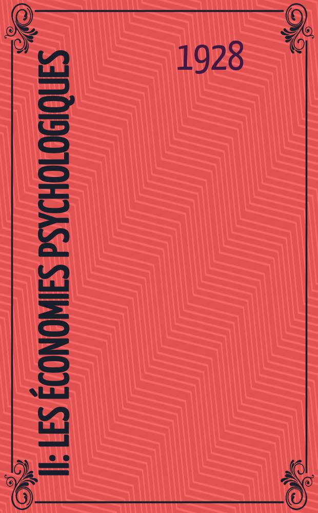 II : Les économies psychologiques